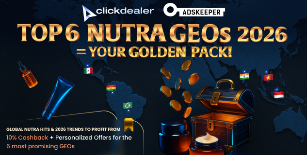 Top Converting GEOs in 2025/26: Insights from ClickDealer & Adskeeper